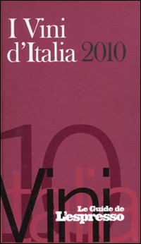 Vini d'italia de L'Espresso 2010