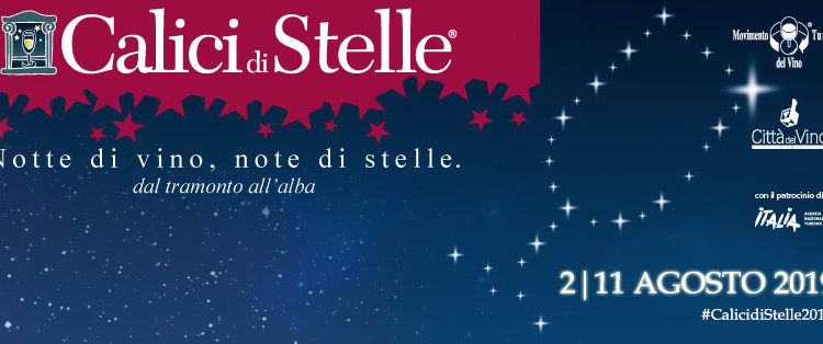 Dal 2 all’11 agosto torna Calici di Stelle: gli appuntamenti regionali dell’edizione 2019