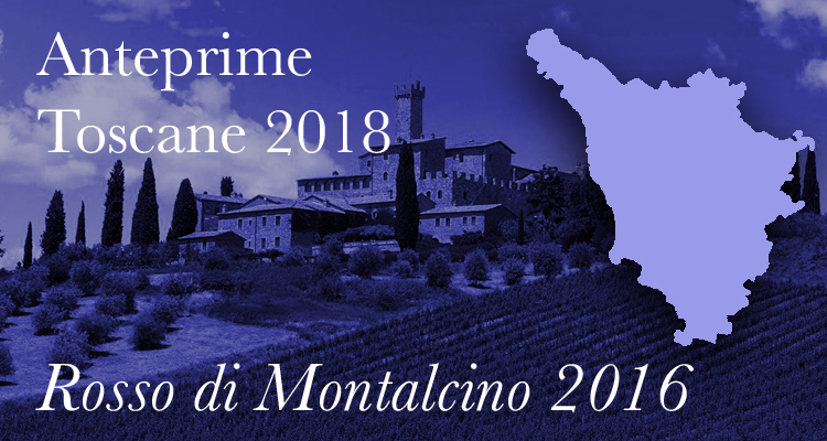 Anteprime Toscane 2018 | Benvenuto Brunello, i Rosso di Montalcino 2016